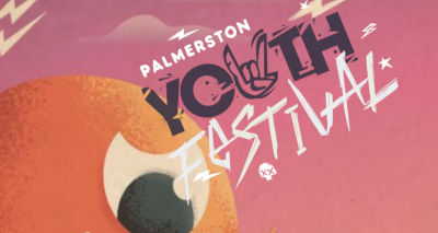 Palmerston Youth Festival Palmerston Youth Festival banner
